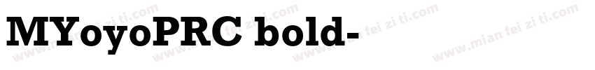 MYoyoPRC bold字体转换